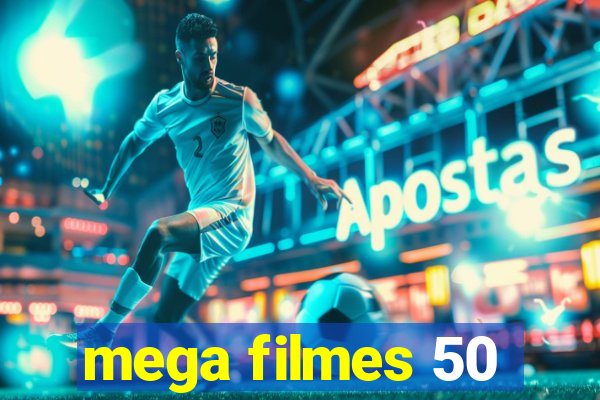 mega filmes 50